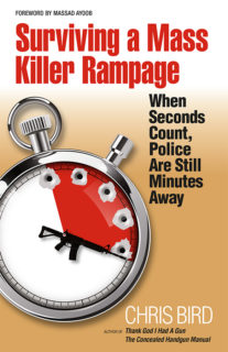 Surviving a Mass Killer Rampage by Chris Bird | Privateer Publications